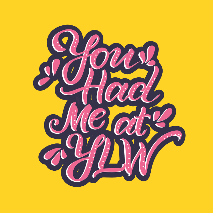 You_Had_Me_at_YLW_final